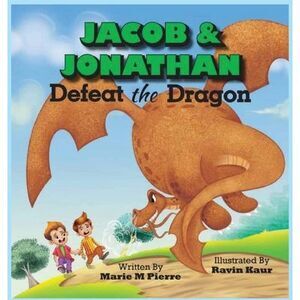 Jacob and Jonathan Defeat the Dragon -- Marie Pierre